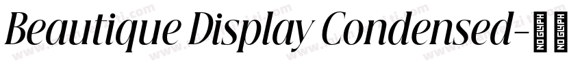 Beautique Display Condensed字体转换